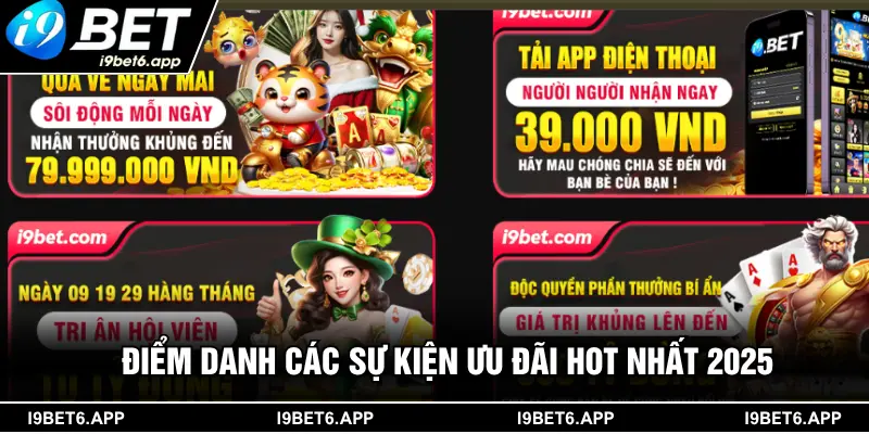 Điểm danh các sự kiện ưu đãi HOT nhất 2025