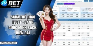 Saba Thể Thao I9BET - Sảnh Cược Minh Bạch, Hiện Đại