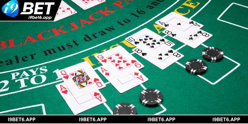 Tổng quan game bài Blackjack I9BET thú vị